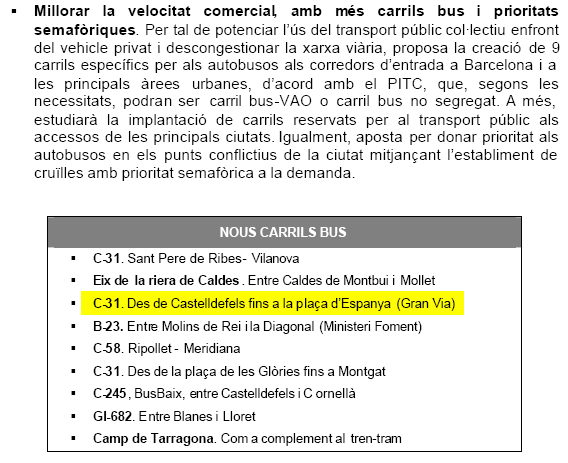 Extracte del Pla de Transport de Viatgers (PTV) en el que s'hi inclou un carril bus a l'autovia de Castelldefels al seu pas per Gav&agrave; Mar (6 de Febrer de 2008)